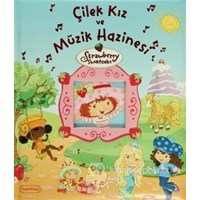 Çilek Kız ve Müzik Hazinesi (ISBN: 9789759918170)