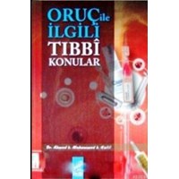Oruç ile İlgili Tıbbi Konular (ISBN: 3002665100098)