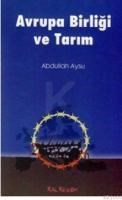 AVRUPA BIRLIĞI VE TARIM (ISBN: 9789750073793)