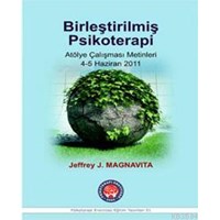 Birleştirilmiş Psikoterapi Atölye Çalışması Metinleri (ISBN: 9786055548578)
