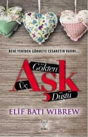 Gökten Üç Aşk Düştü (ISBN: 9786054726424)
