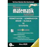 Öğreten Matematik Fasikülleri Pemütasyon - Kombinasyon Gür Yayınları (ISBN: 9786056201516)