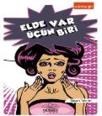 Elde Var Üçün Biri (ISBN: 9786055092528)