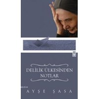 Delilik Ülkesinden Notlar (ISBN: 9789752634886)