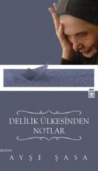 Delilik Ülkesinden Notlar (ISBN: 9789752634886)