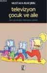 Televizyon Çocuk ve Aile (ISBN: 9789753553377)