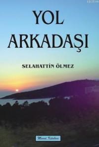 Yol Arkadaşı (ISBN: 9786054676156)