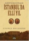 Istanbul\'da 50 Yıl (ISBN: 9786055952327)