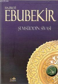 Hz. Ebubekir (ISBN: 3003070100329)