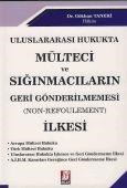 Mülteci ve Sığınmacıların Geri Gönderilmemesi İlkesi (ISBN: 9786054490318)