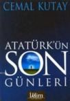 Atatürk\'ün Son Günleri (ISBN: 9789759888473)