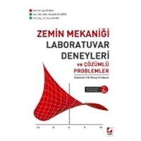 Zemin Mekaniği Laboratuar Deneyleri ve Çözümlü Problemler (ISBN: 9789750229923)
