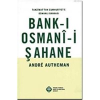 Bank-ı Osmanî-i Şahane (ISBN: 9789759369222)