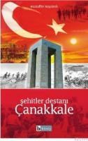 Şehitler Destanı Çanakkale (ISBN: 9789752641068)