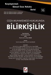 Ceza Muhakemesi Hukukunda Bilirkişilik (ISBN: 9789750232862)