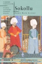 Sokollu Geçmiş Asırlarda Osmanlı Hayatı (ISBN: 9789753331524)