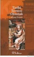 Tarihi Tersten Okumak (ISBN: 9799756480242)