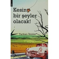 Kesin Bir Şeyler Olacak! (ISBN: 9786055711634)