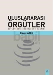 Uluslararası Örgütler (ISBN: 9786054485789)