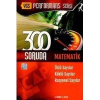 YGS 300 Soruda Üslü Sayılar Köklü Sayılar Rasyonel Sayılar Çap Yayınları (ISBN: 9786055140557)