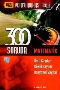 YGS 300 Soruda Üslü Sayılar Köklü Sayılar Rasyonel Sayılar Çap Yayınları (ISBN: 9786055140557)