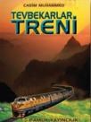 Tevbekarlar Treni (ISBN: 9789752940093)