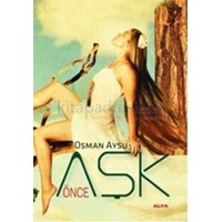 Önce Aşk (ISBN: 9786051067421)