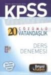 Beyaz Kalem KPSS GYGK 20 Çözümlü Vatandaşlık Ders Denemesi (ISBN: 9789944497329)