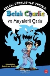 Belalı Charlie ve Hayaletli Çadır (ISBN: 9786053603573)