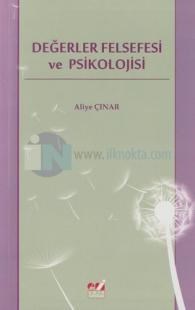 Değerler Felsefesi ve Psikolojisi (2013)