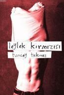 Leylek Kırmızısı (ISBN: 9789944721301)