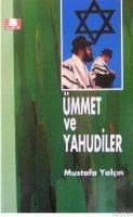 Ümmet ve Yahudiler (ISBN: 3000664100129)