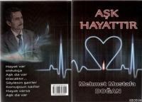 Aşk Hayattır (ISBN: 9786058606050)