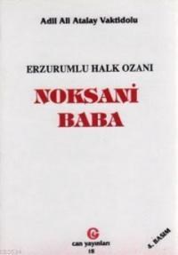 Noksani Baba (Erzurum'lu Halk Ozanı) (ISBN: 9789757812021)