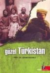 Güzel Türkistan (ISBN: 9789944397483)