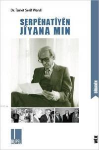 Serpêhatîyên Jîyana Min (ISBN: 3004844100015)