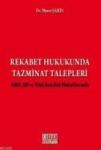 Rekabet Hukukunda Tazminat Talepleri (ISBN: 9786054687985)