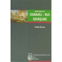 Kırım Hanlığı ve Osmanlı - Rus Savaşları (ISBN: 9789758839957)