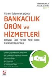 Bankacılık Ürün ve Hizmetleri (ISBN: 9789750234811)