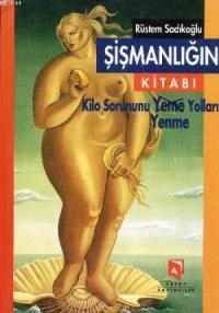 Şişmanlığın Kitabı (ISBN: 9799945490687)