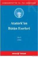 Atatürkün Bütün Eserleri (ISBN: 9789734335572)