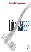 Bir Kitap Bir Balta (ISBN: 9789753557870)