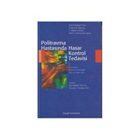 Politravma Hastasında Hasar Kontrol Tedavisi - Kolektif (ISBN: 9786053551584)