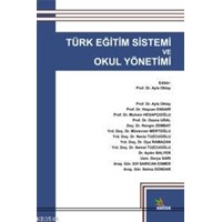 Türk Eğitim Sistemi ve Okul Yönetimi (ISBN: 9786055863228)