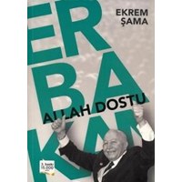 Allah Dostu Erbakan (ISBN: 9786054816293)