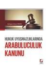 Arabuluculuk Kanunu (ISBN: 9789750224676)