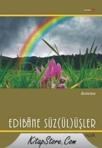 Edibane Süz(ül)üşler (ISBN: 9789944116831)