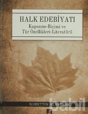 Halk Edebiyatı (Ciltli) / Kapsamı-Biçimi ve Tür Özellikleri-Literatürü (ISBN: 9786055257132)