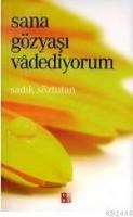 Sana Gözyaşı Vadediyorum (ISBN: 9789758486977)