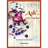 Aşkın Sırat Köprüsü (ISBN: 9786051483795)